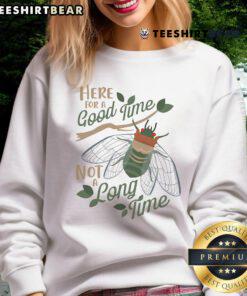 Alt Text: Happy Cicadas Here for a Good Time sweatshirt featuring vibrant design and cheerful colors, perfect for casual wear.