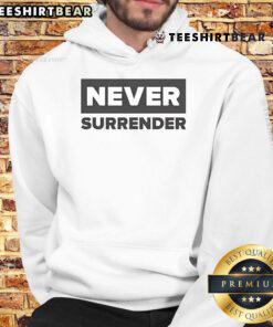 Alt Text: Nice Charlie Kirk Never Surrender Hoodie featuring bold graphic design and comfortable fit for supporters.