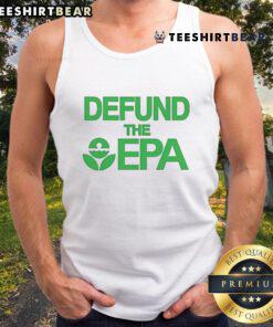 Nice Defund The EPA tank top featuring bold text design, perfect for eco-conscious fashion and activism enthusiasts.