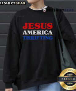Nice Jesus America thrifting sweatshirt featuring a vintage design perfect for casual wear and thrift store finds.