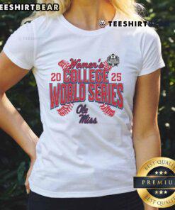 Nice Ole Miss Rebels 2025 NCAA Softball Women's College World Series Ladies Tee featuring team colors and logo.