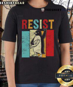 Nice Resist Resistance Penguin USA activism freedom protest ladies tee featuring a playful penguin design.