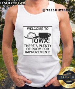 Stylish tank top featuring 'Welcome to Iowa, There's Plenty of Room for Improvement' design, perfect for casual wear.