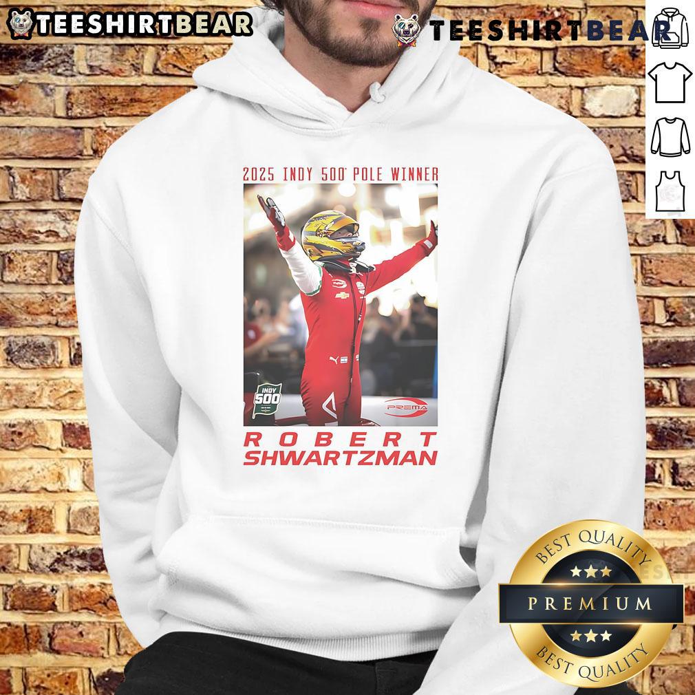 Official 2025 Indy 500 Pole Winner Robert Shwartzman wearing a hoodie, celebrating his victory at the iconic race.