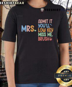 Official Admit It You Will Low Key Miss Me Bruh Ladies Tee in stylish design, perfect for casual wear and expressing personality.