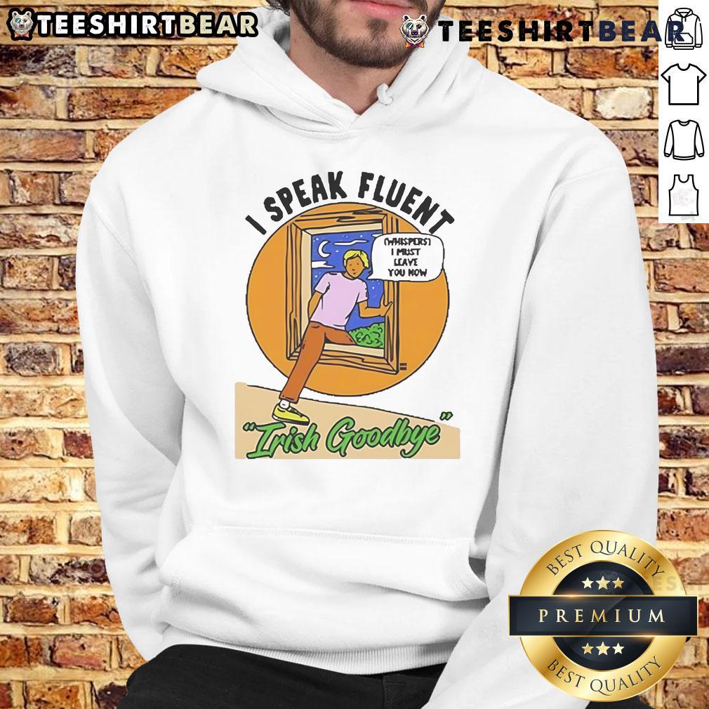Official I Speak Fluent Irish Goodbye Ivory Hoodie showcasing a stylish design for Irish language enthusiasts.