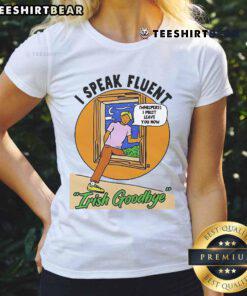 Official I Speak Fluent Irish Goodbye Ivory Ladies Tee featuring a stylish design, perfect for expressing Irish pride.