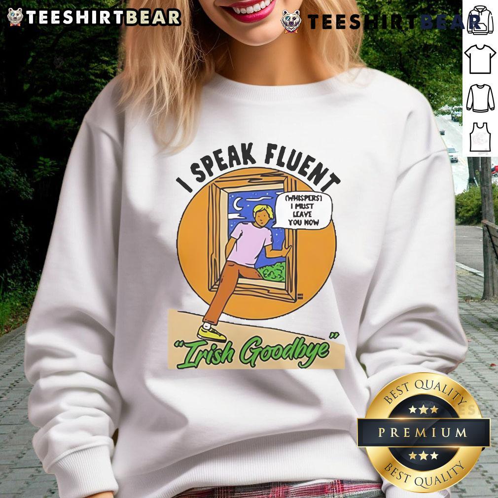 Ivory sweatshirt with 'I Speak Fluent Irish' text, perfect for showcasing pride in Irish culture and language.