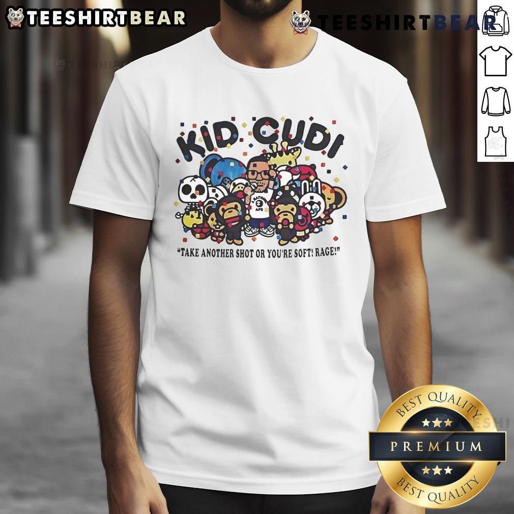 Alt Text: Official Kid Cudi Take Another Shot Or Youre Soft rage t-shirt featuring bold graphics and vibrant colors.