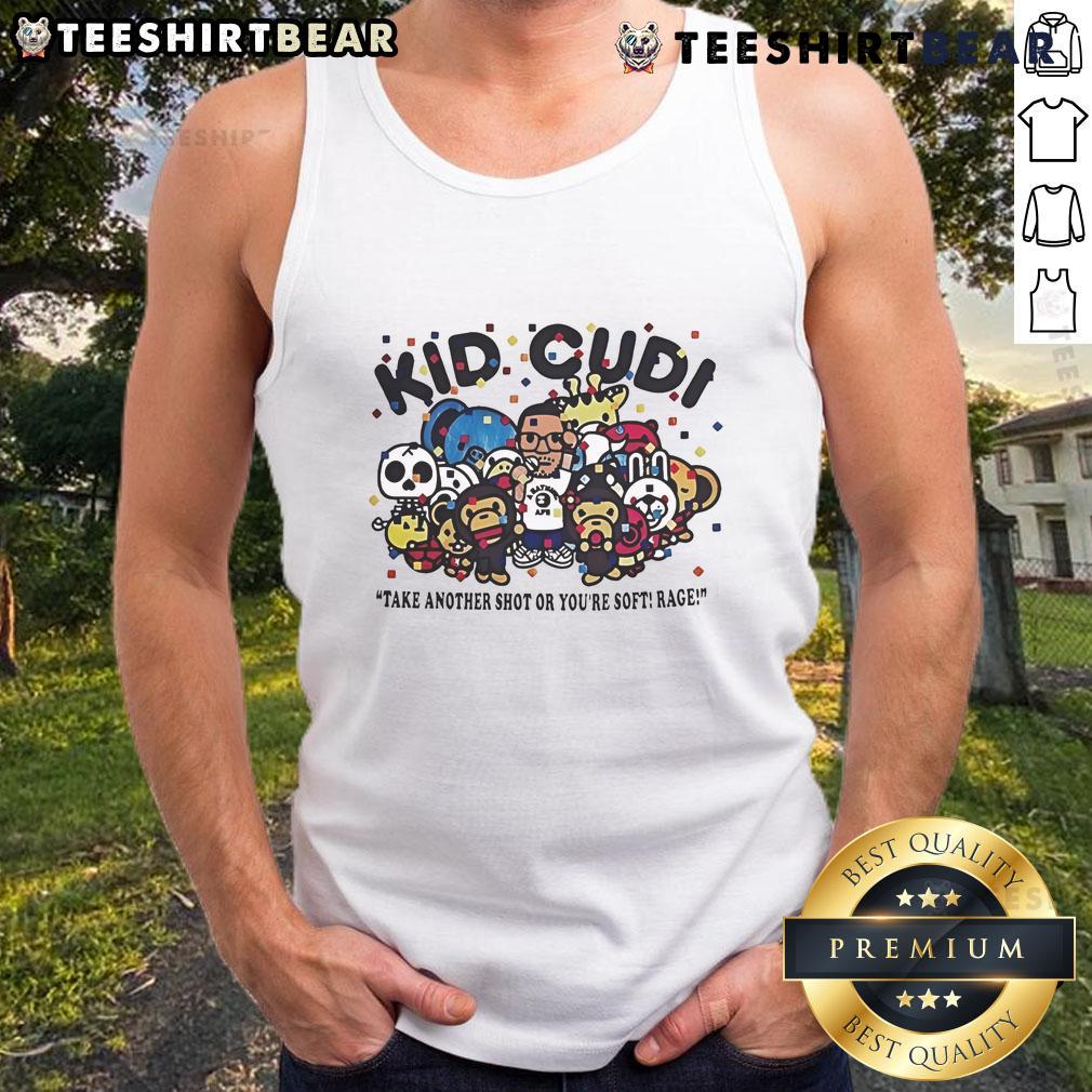 Kid Cudi 'Take Another Shot Or You're Soft' Rage Tank Top featuring bold text design for music fans and streetwear style.