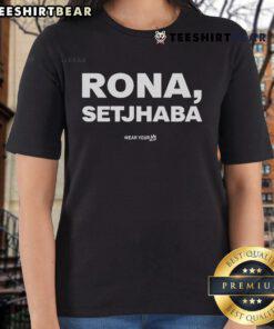 Alt Text: Official Rona Setjhaba Wear Your Ladies Tee featuring a stylish design perfect for casual outings.