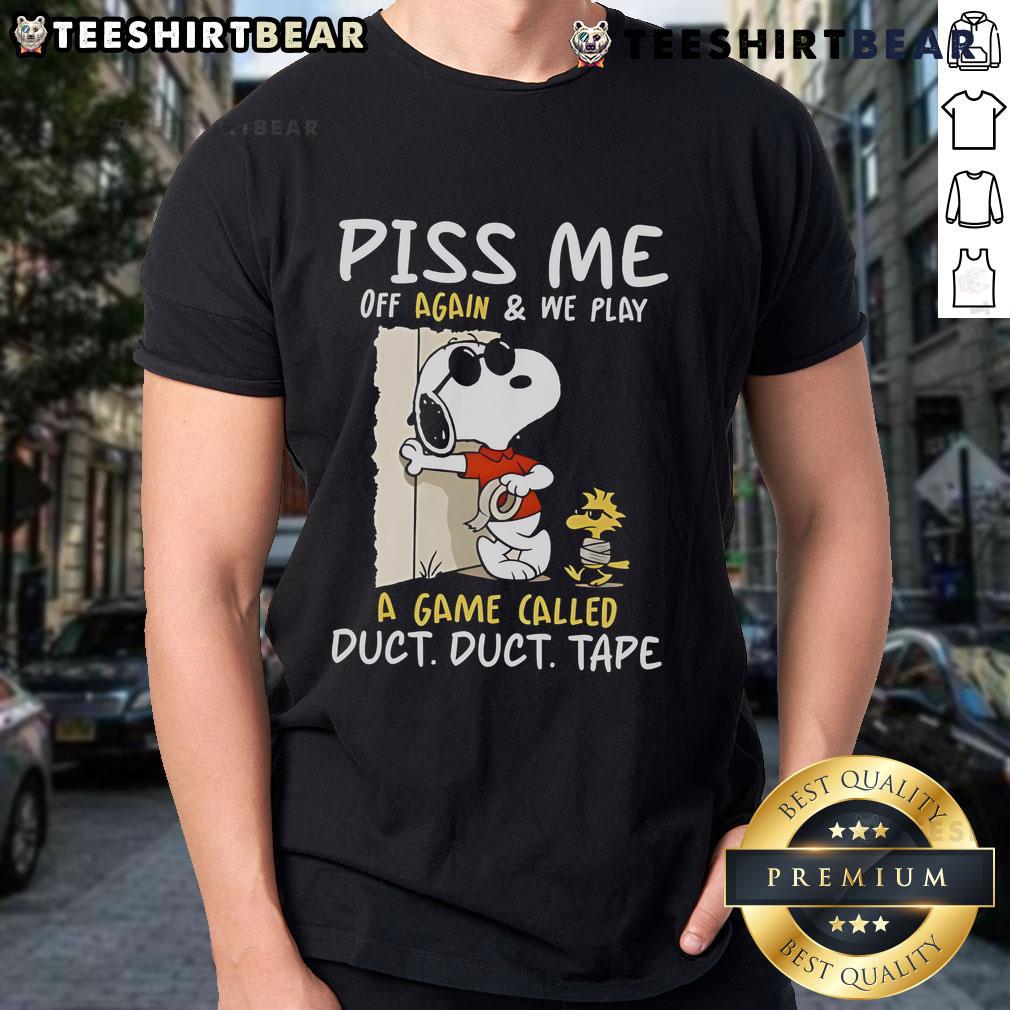 Official Snoopy and Woodstock Piss Me Off Again T-Shirt featuring fun Duct Duct Tape game design, perfect for fans.