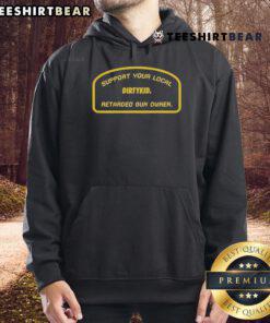 Official Support Your Local Retarded Gun Owner Dirtykid Hoodie featuring bold graphic design and comfortable fit.