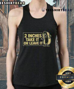 Official Two Inches Take It Or Leave It Tank Top in stylish design, perfect for casual wear and summer outfits.