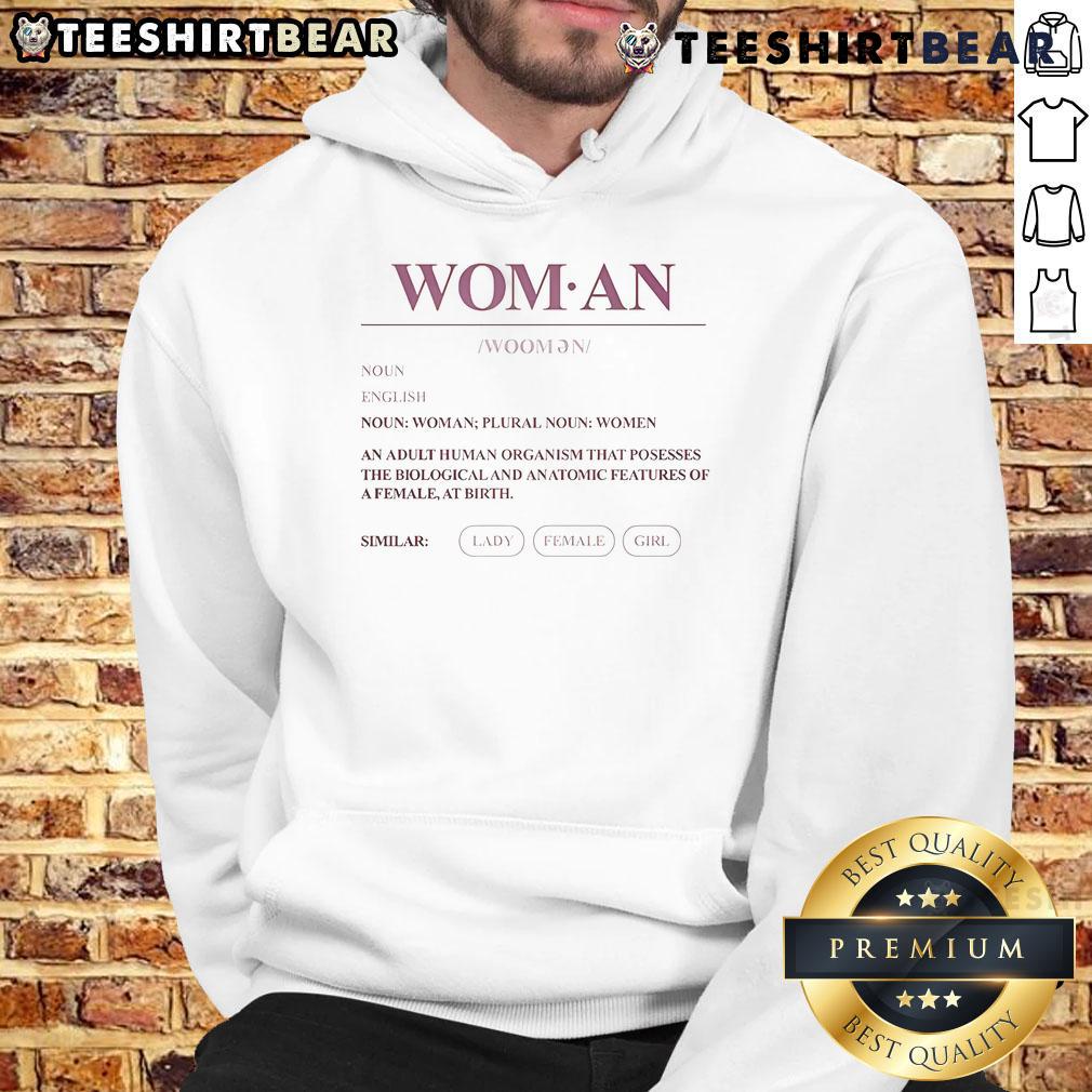 Official Women Definition hoodie showcasing biological and anatomic features of a female at birth.