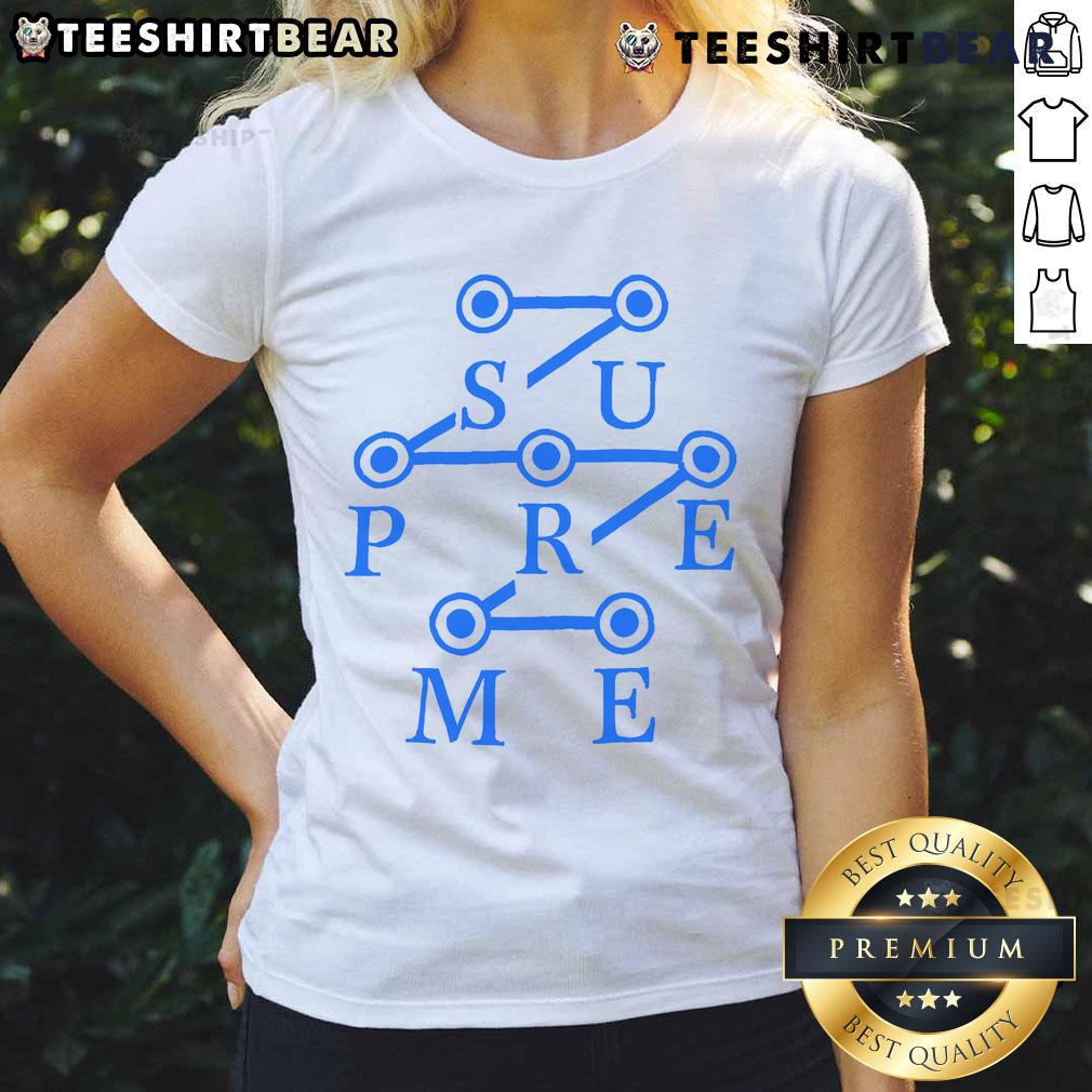 Original Su Pre Me Ladies Tee featuring a stylish design and comfortable fit, perfect for casual wear.