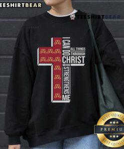Premium Minnesota Gophers sweatshirt with 'I Can Do All Things Through Christ' design, perfect for fans and believers.