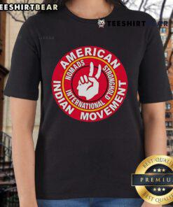 Top American Indian Movement Nomads Stronghold International logo on a stylish ladies tee, showcasing cultural pride and activism.