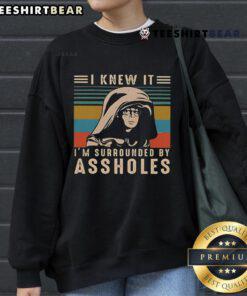 Top Dark Helmet 'I Knew It, I'm Surrounded by Assholes' retro vintage sweatshirt design for fans of classic comedy.