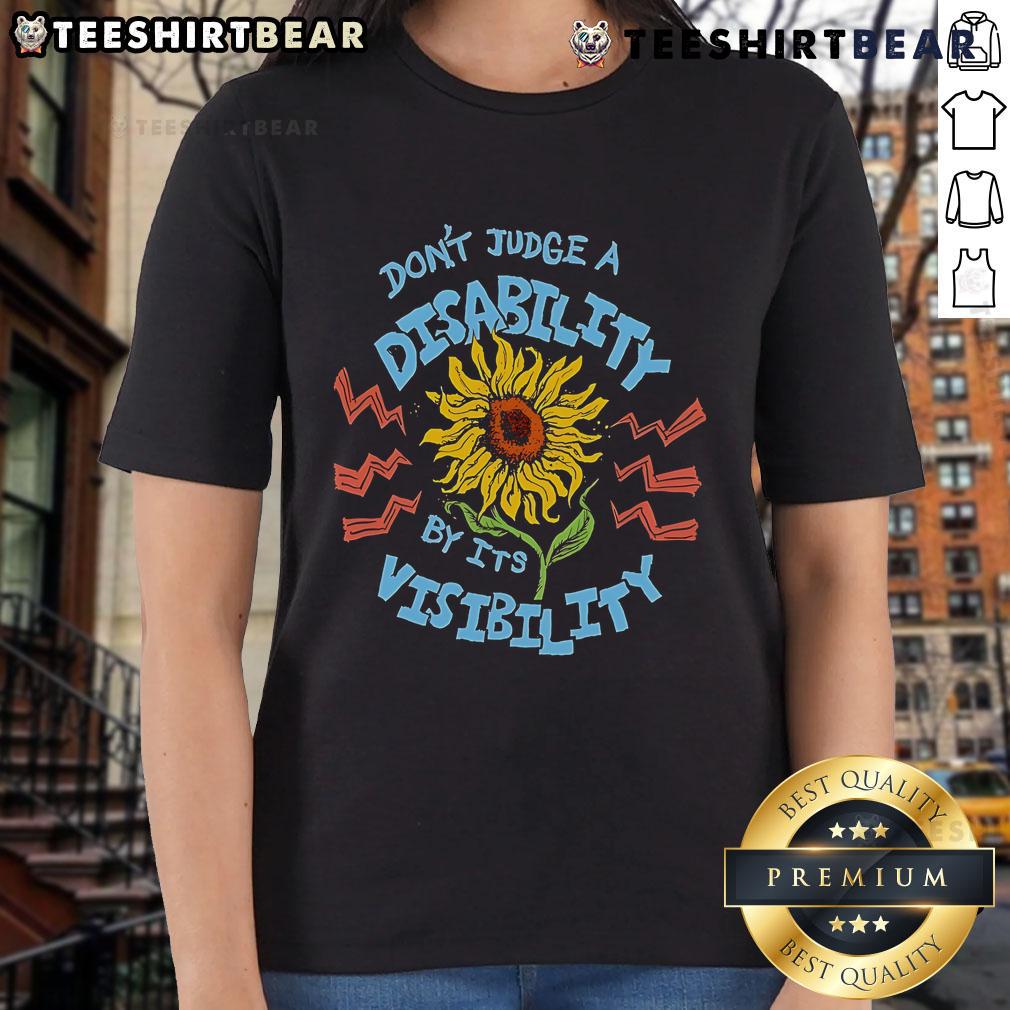 Sunflower Ladies Tee with 'Don't Judge A Disability By Its Visibility' message, promoting awareness and inclusivity.