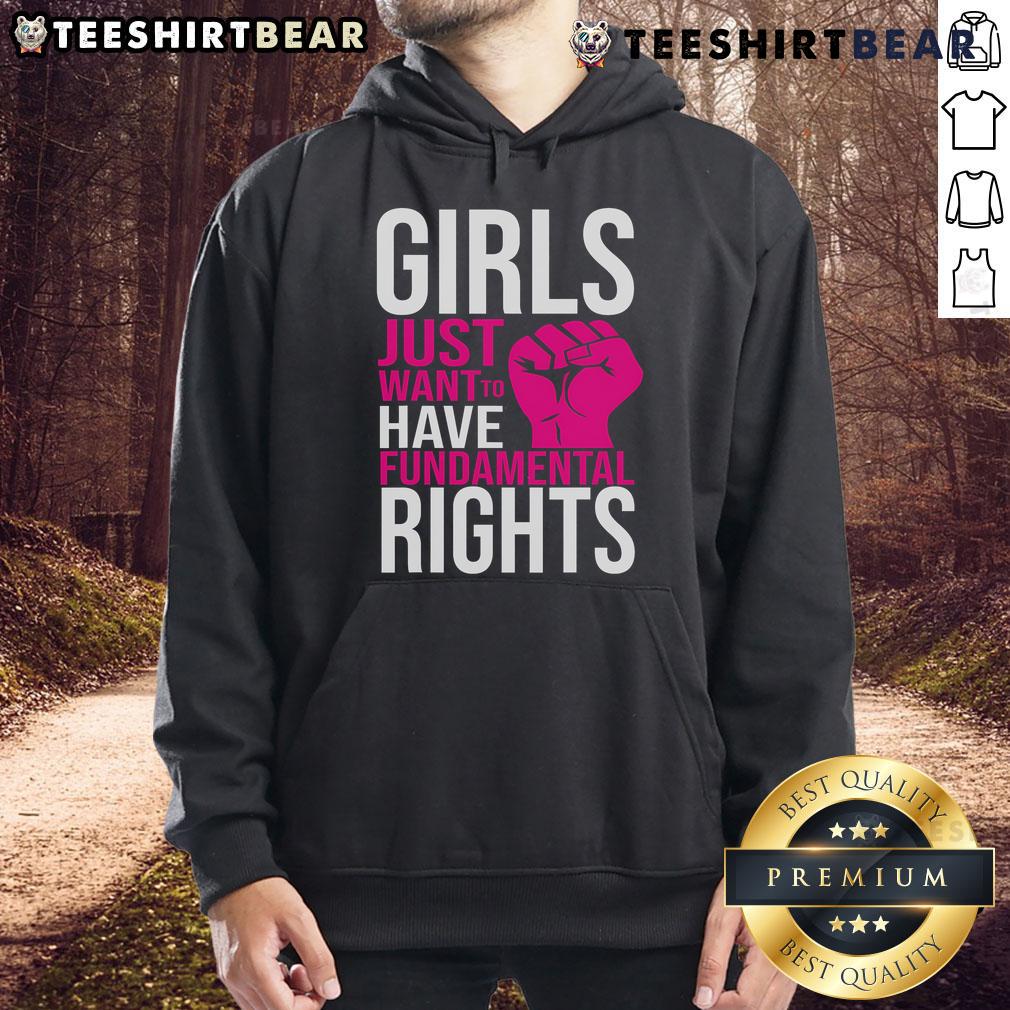 Top Girl Just Want To Have Fundamental Rights Hoodie featuring bold text and a colorful design for empowerment.
