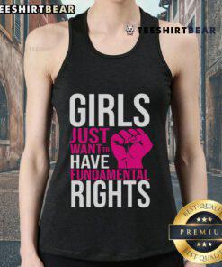 Empowering tank top design featuring 'Top Girl Just Want to Have Fundamental Rights' slogan for women's rights advocacy.
