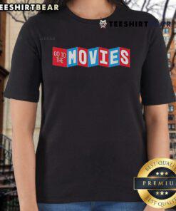 Trendy Top Go To The Movies Ladies Tee featuring a stylish design, perfect for movie nights and casual outings.
