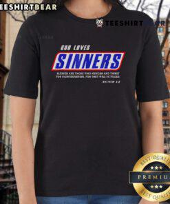Top God Loves Sinners Bible Verse Ladies Tee featuring a stylish design with inspirational scripture for women.