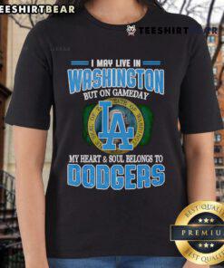 Stylish ladies tee with 'On Gameday My Heart and Soul Belongs to Dodgers' design, perfect for fans living in Washington.