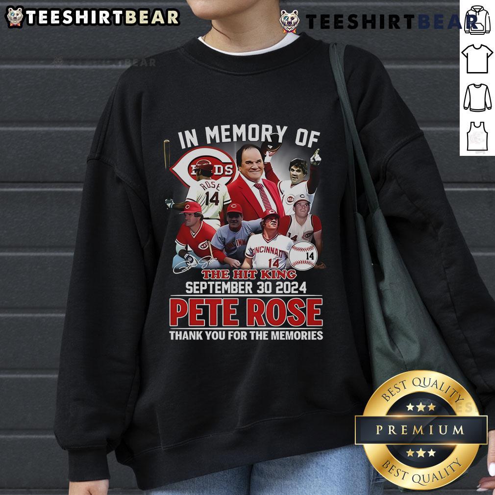 Top In Memory Of The Hit King Pete Rose Thank You For The Memories sweatshirt featuring a vintage baseball design.