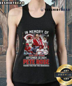 Top In Memory of the Hit King Pete Rose Thank You for the Memories Tank Top, celebrating baseball legend Pete Rose.