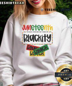 Top Juneteenth 1865 Blackity Today Black Freedom sweatshirt showcasing vibrant design celebrating Black heritage and freedom.