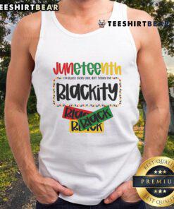 Juneteenth 1865 Blackity Today Black Freedom Tank Top celebrating African American heritage and freedom.