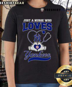 Top Just A Nurse Who Loves New York Yankees Ladies Tee in stylish design, perfect for fans and healthcare workers.
