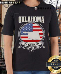 Top Oklahoma: It's Where My Story Begins - USA Ladies Tee showcasing stylish design and vibrant colors for women.