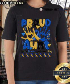 Top Proud Aunt World Down Syndrome Day Ladies Tee showcasing a stylish design for celebrating Down Syndrome awareness.