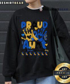 Top Proud Aunt World Down Syndrome Day Sweatshirt featuring a vibrant design to celebrate Down Syndrome awareness.