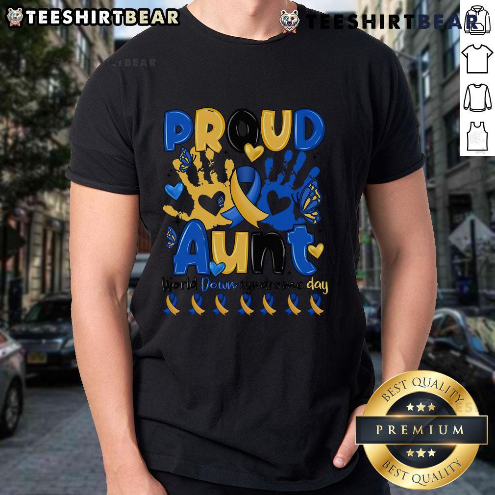 Top Proud Aunt World Down Syndrome Day T-Shirt featuring vibrant design celebrating Down Syndrome awareness and support.