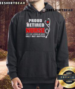 Alt Text: Top Proud Retired Nurse hoodie showcases a cheerful design, highlighting the joy of retirement for nurses.