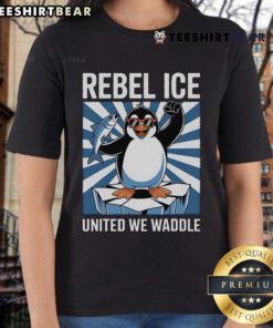 Top Rebel Ice United We Waddle Ladies Tee showcasing a stylish design perfect for casual wear and winter fun.
