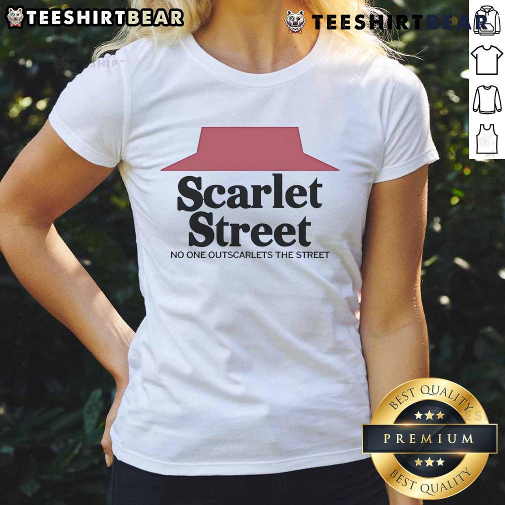 Top Scarlet Street No One Outscarlets The Street Ladies Tee featuring vibrant red design, perfect for stylish women.