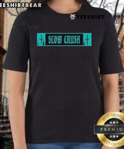 Stylish Top Slow Crush Thirst Cross Ladies Tee featuring a trendy design, perfect for casual wear and summer outings.