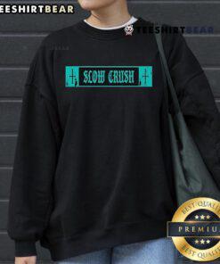 Stylish Top Slow Crush Thirst Cross Sweatshirt in soft fabric, perfect for casual wear and staying cozy.