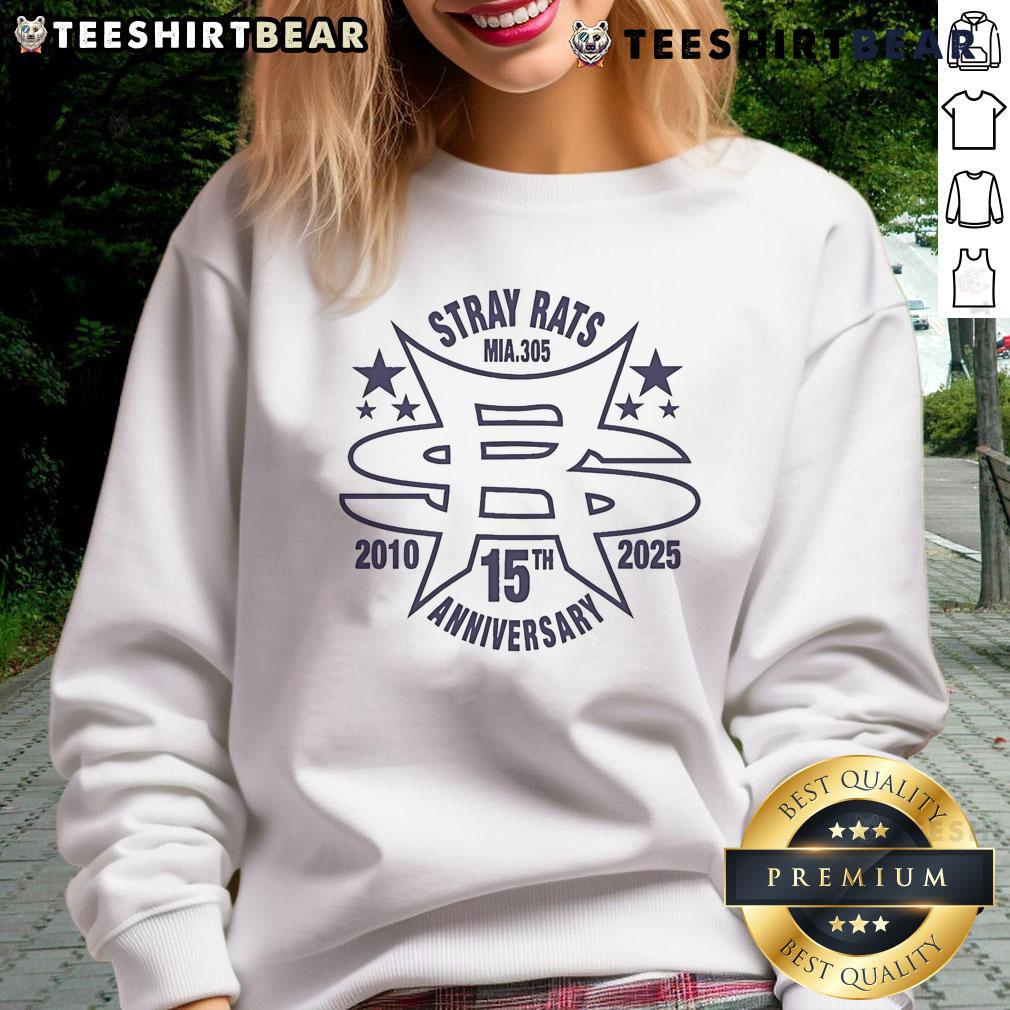 Top Stray Rats Mia 305 15th Anniversary 2010-2025 sweatshirt featuring bold graphics and stylish design for streetwear enthusiasts.