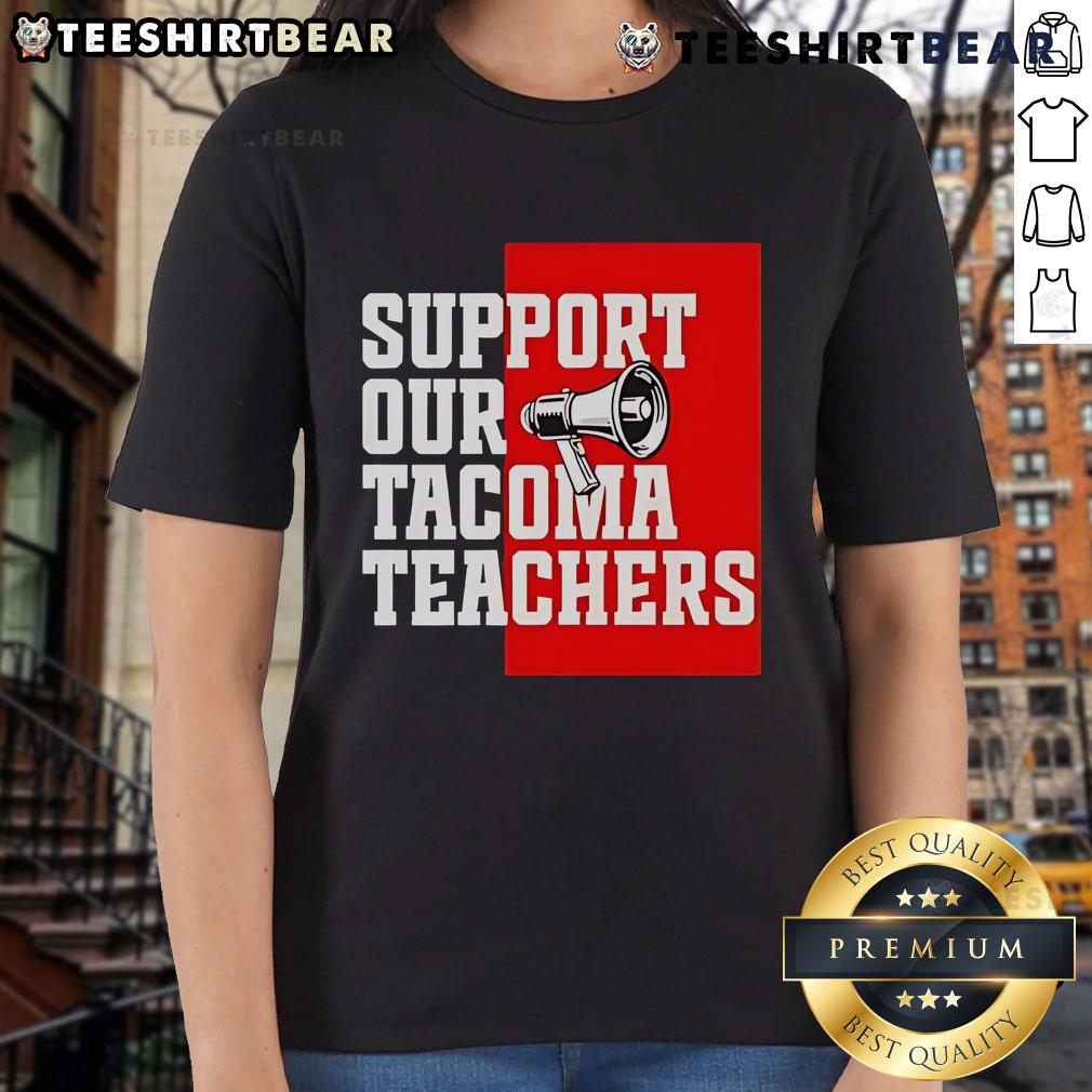 Support Our Tacoma Teachers Ladies Tee featuring a stylish design promoting education and community pride.