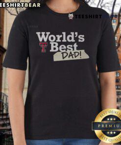 Top Texas Tech Red Raiders World's Best Dad ladies tee featuring team colors and logo, perfect gift for proud dads.