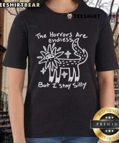 Top The Horrors Are Endless But I Stay Silly Ladies Tee featuring playful graphics and vibrant colors for casual wear.