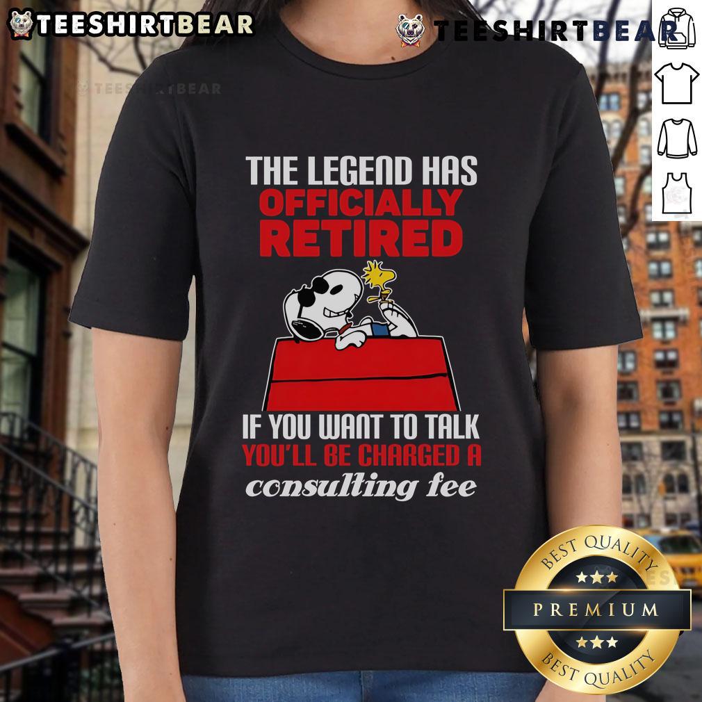 Top The Legend Has Officially Retired Ladies Tee featuring a playful consulting fee message for fans.