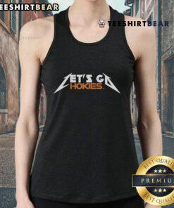 Alt Text: Top Virginia Tech Hokies Let's Go Hokies metal tank top, perfect for game day and showing team spirit.