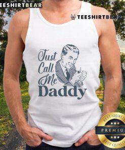 Awesome Just Call Me Daddy Tank Top - trendy graphic tank featuring a playful design for casual summer style.